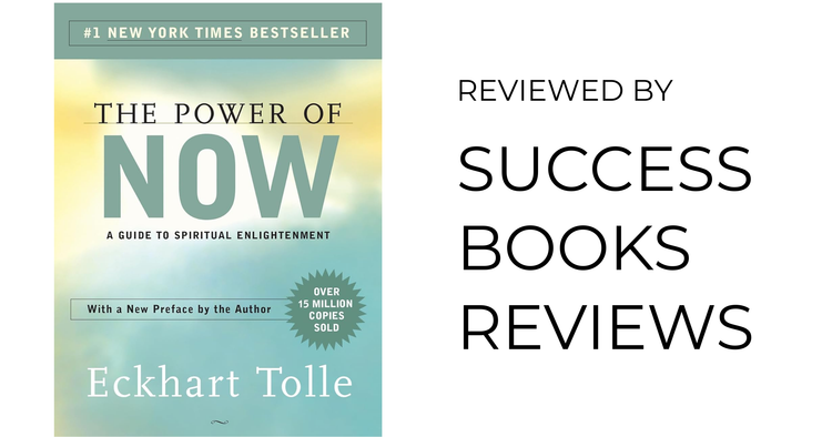 The Power of Now – Eckhart Tolle (Review)