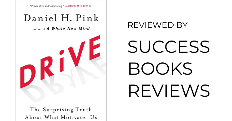 Book cover of Drive by Daniel H. Pink – the science of motivation and performance.