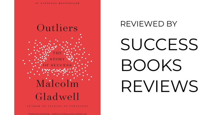 Book cover of Outliers by Malcolm Gladwell – exploring the hidden factors behind success.