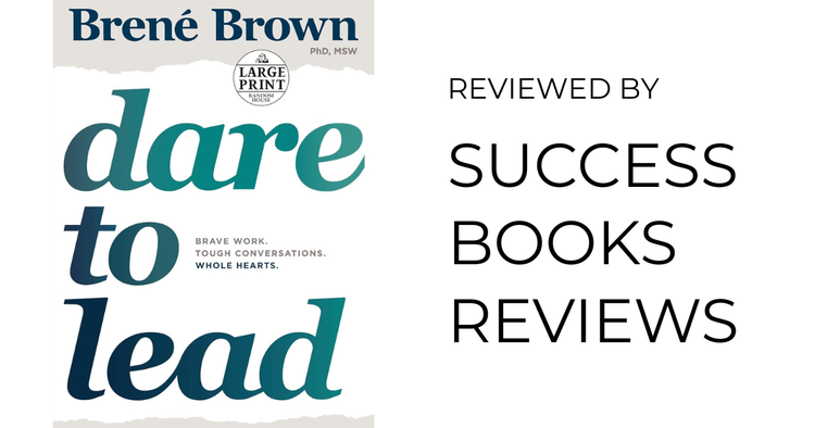Book cover of Dare to Lead by Brené Brown – leadership, courage, and empathy.
