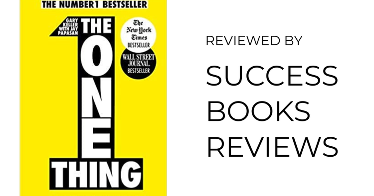 Book cover of The One Thing by Gary Keller and Jay Papasan — productivity and focused prioritisation.